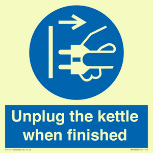 Unplug the kettle when finished